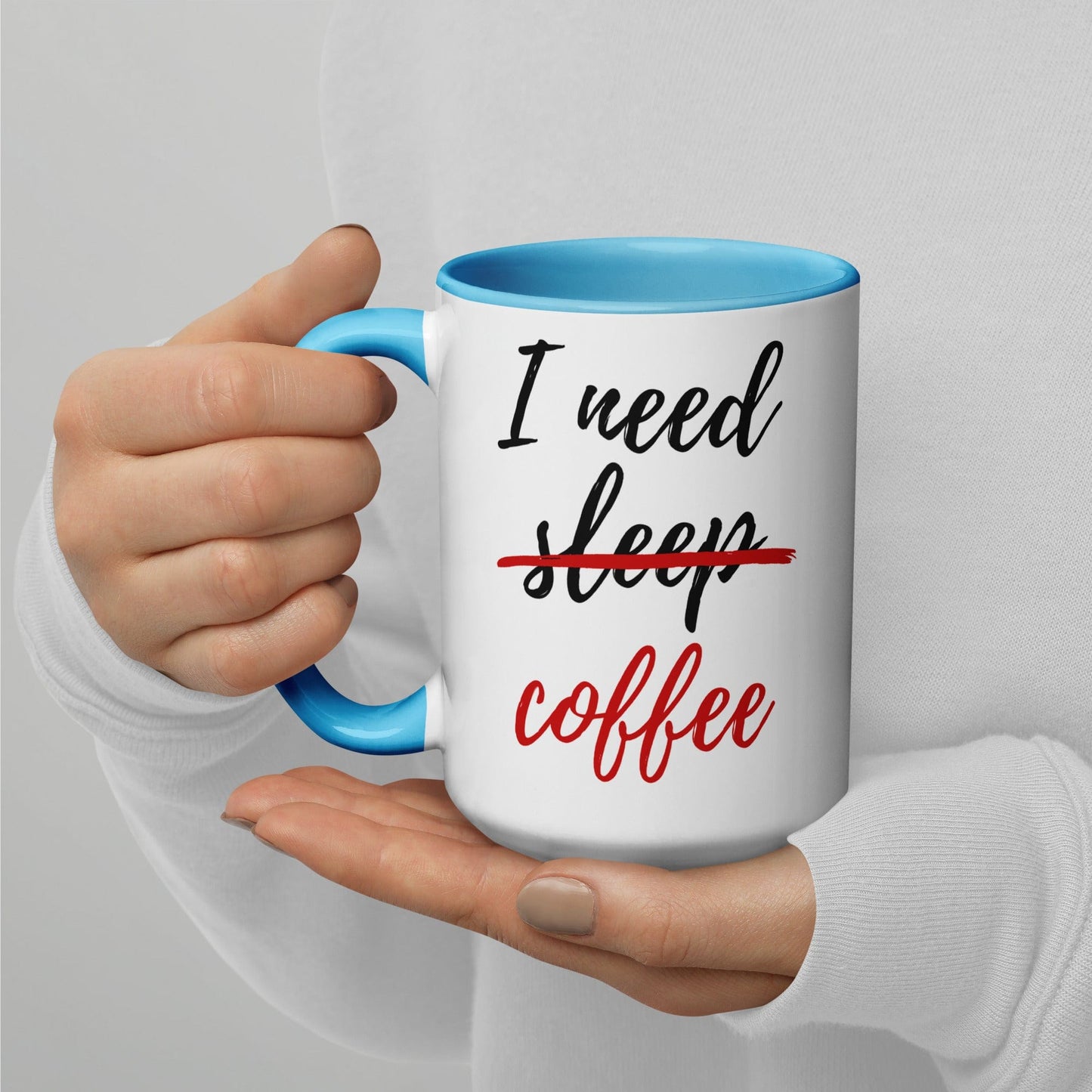 I Need Coffee not Sleep Mug with Color Inside - Premium  - Shop now at San Rocco Italia