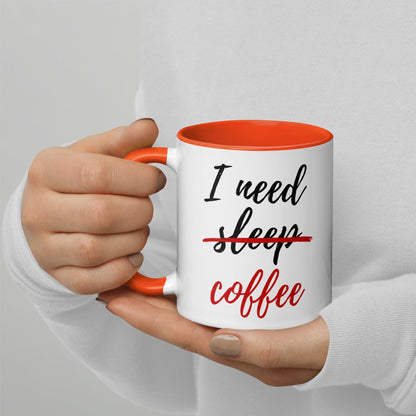 I Need Coffee not Sleep Mug with Color Inside - Premium  - Shop now at San Rocco Italia