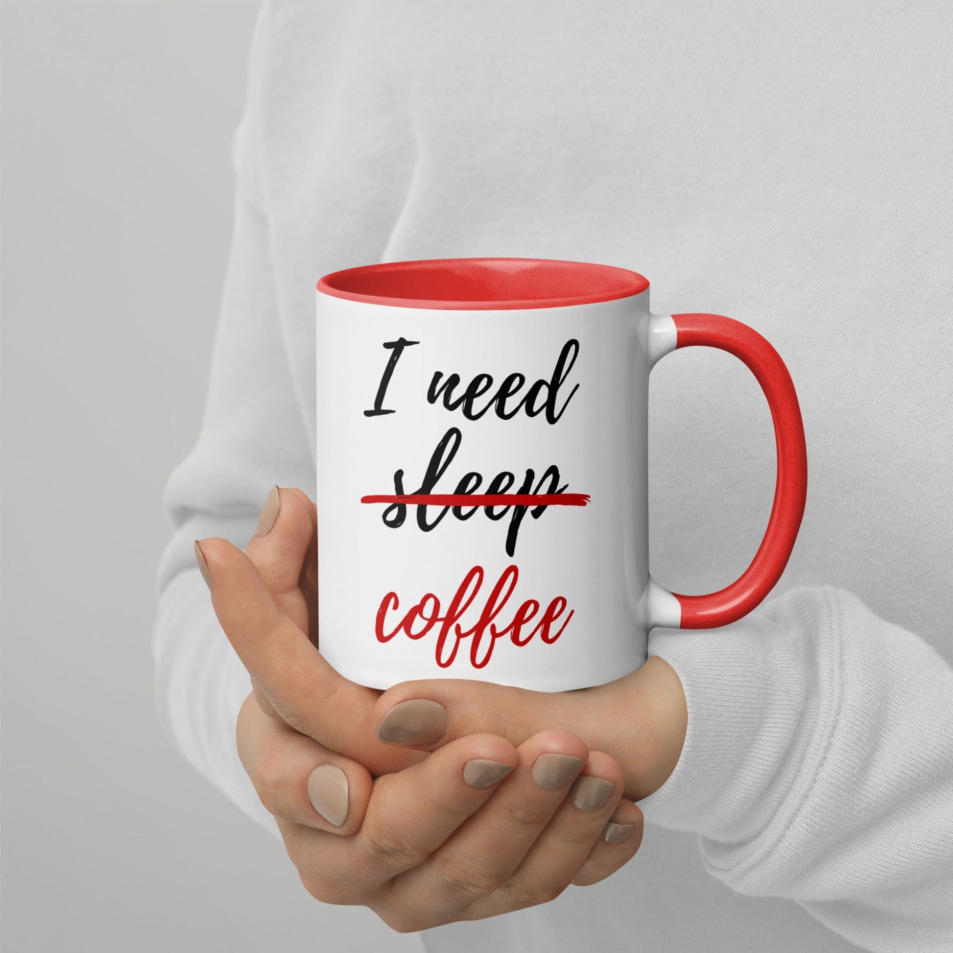 I Need Coffee not Sleep Mug with Color Inside - Premium  - Shop now at San Rocco Italia