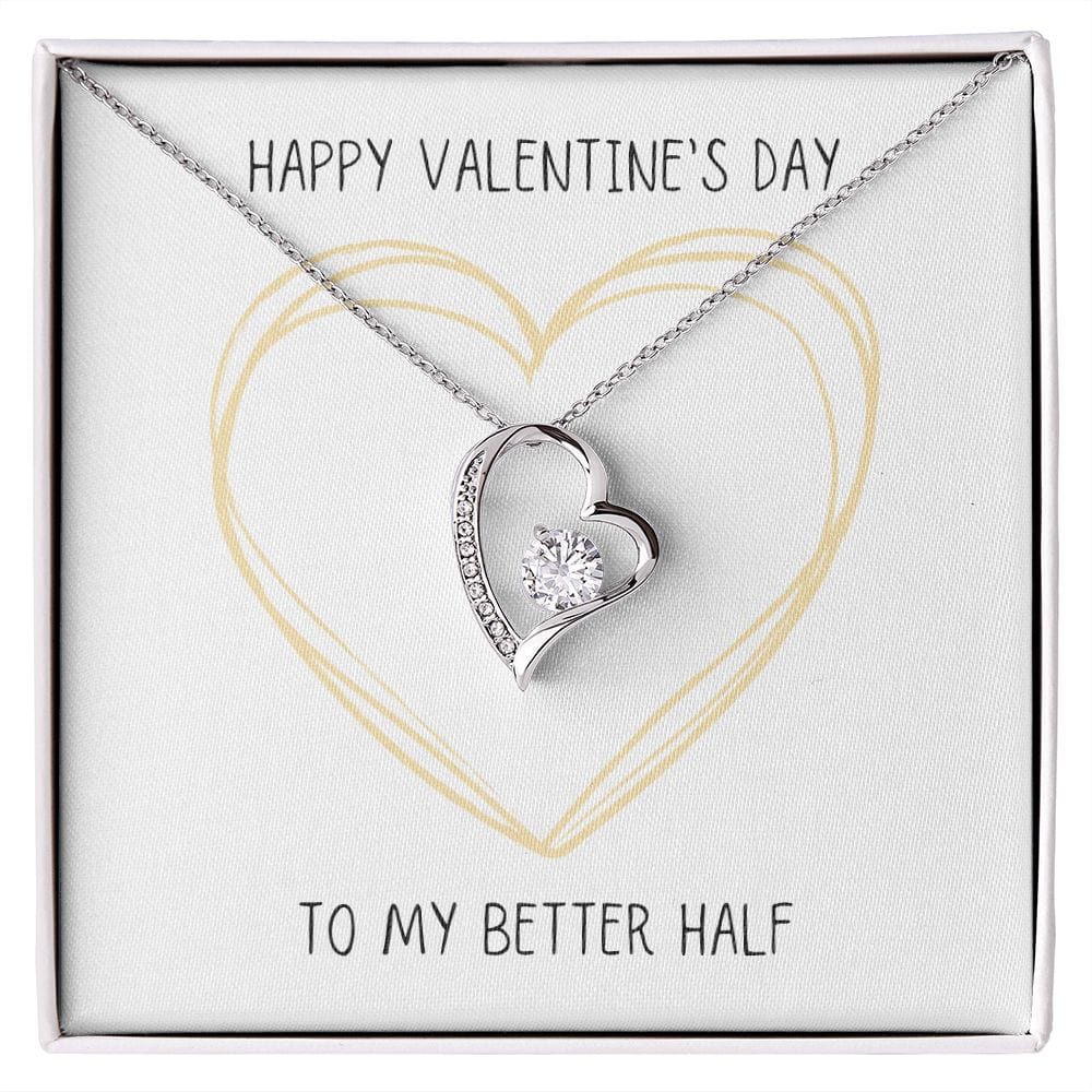 Happy Valentine's Day to My Better Half Forever Love Heart Necklace with Customizable Message Card | 14k White Gold or 18k Yellow Gold Finish - Jewelry - San Rocco Italia