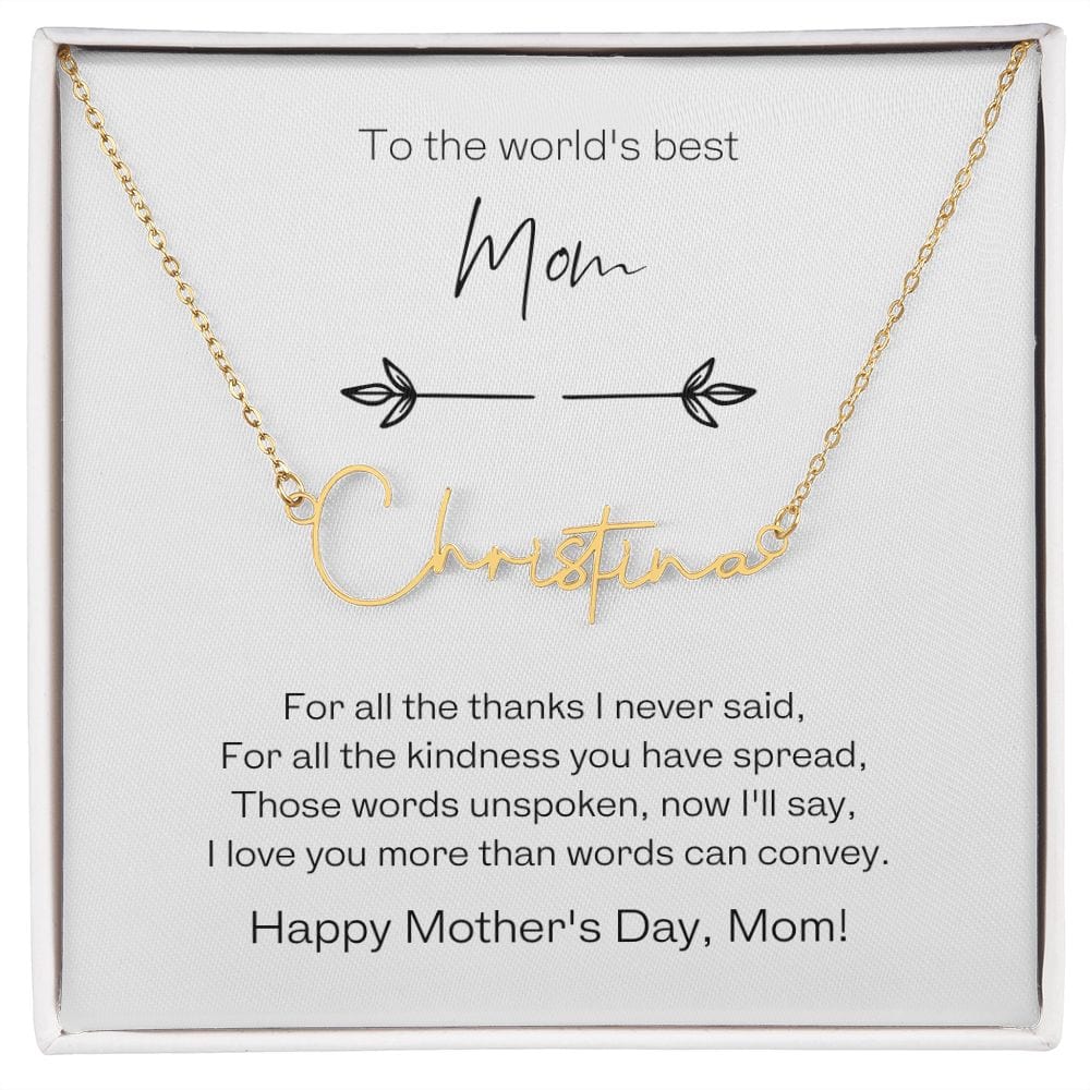 To the World's Best Mom Signature Name Necklace with Personalizable Message Card - Premium Jewelry - Shop now at San Rocco Italia